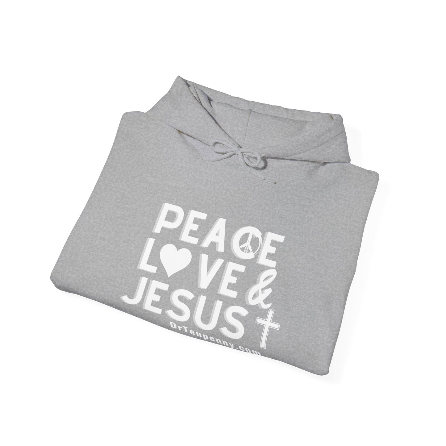 Peace, Love and Jesus Hooded Sweatshirt