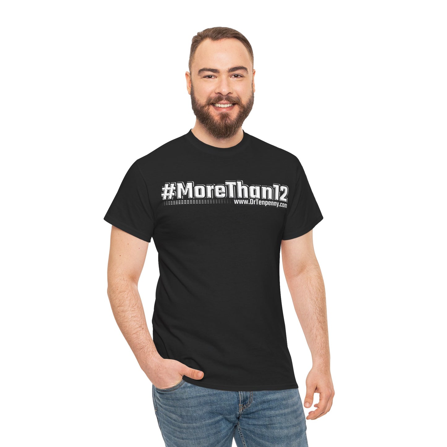 More Than 12 T-shirt