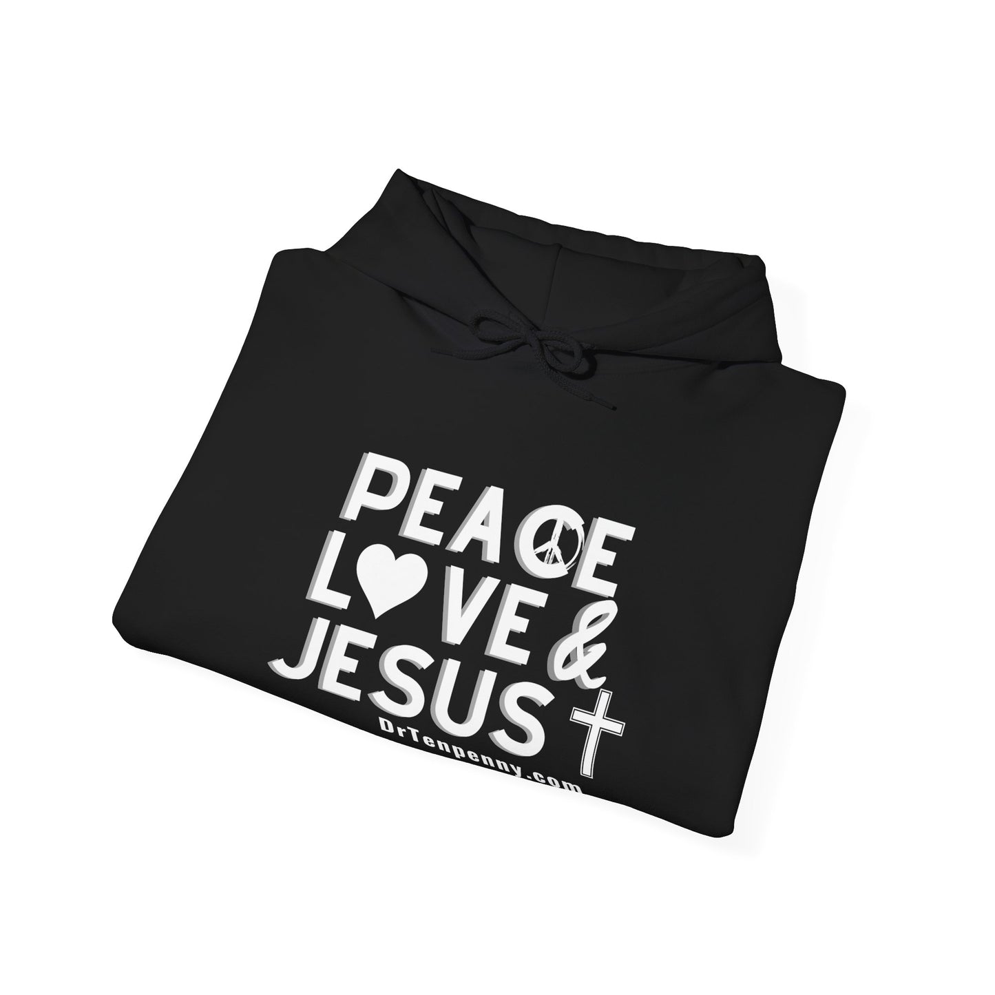Peace, Love and Jesus Hooded Sweatshirt