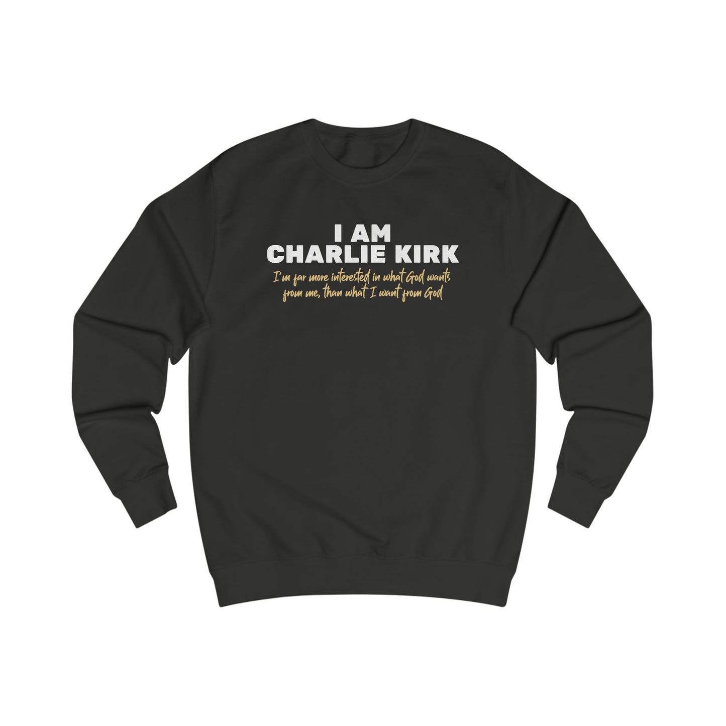 I Am Charlie Kirk Unisex Sweatshirt – Bold Statement Pullover
