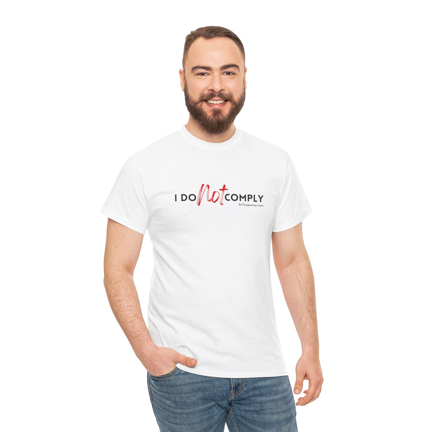I DO NOT comply t-shirt