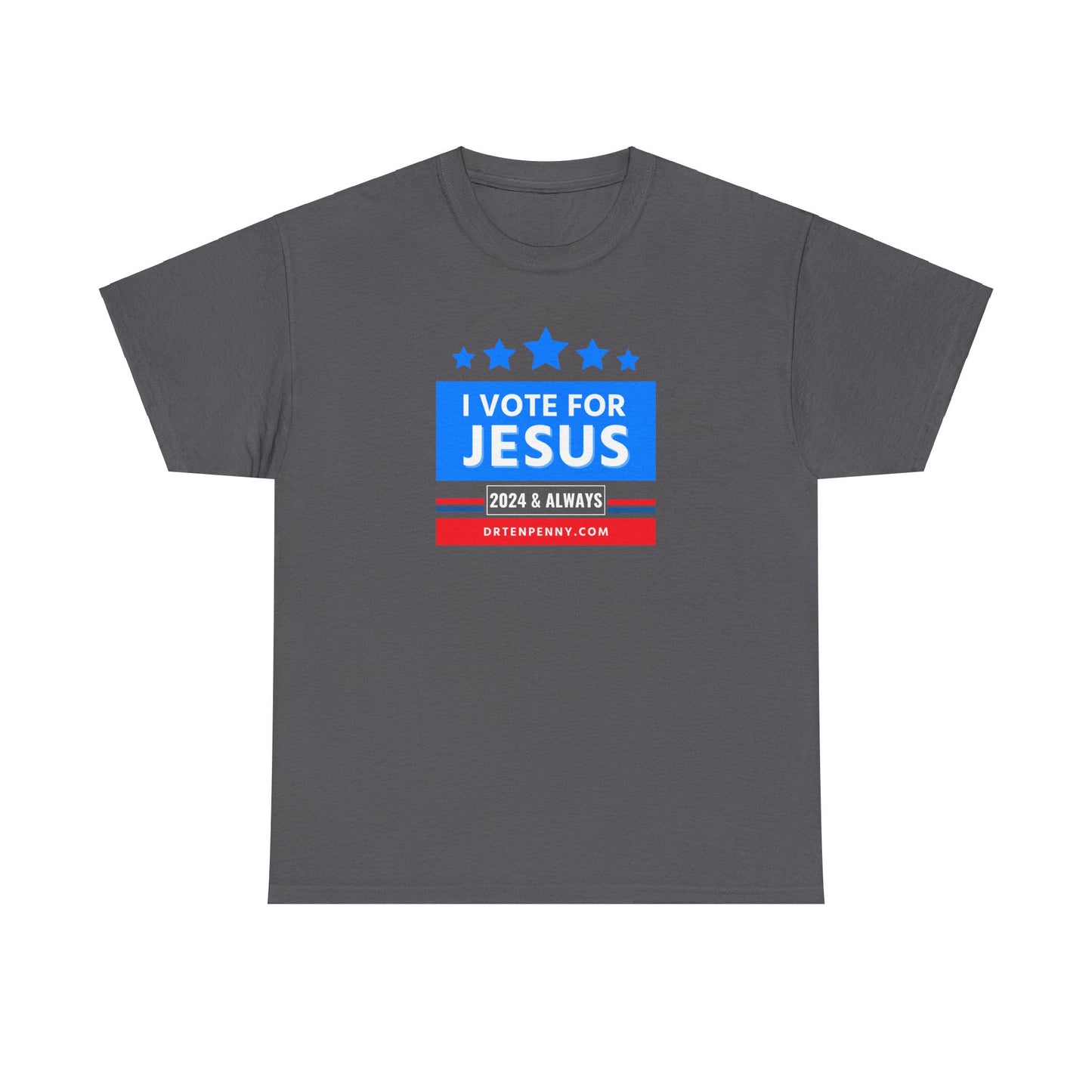 Vote for Jesus T-shirt