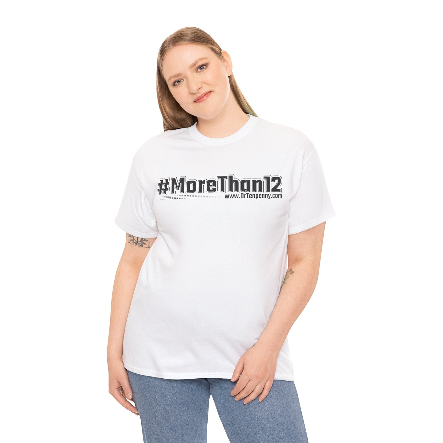 More Than 12 T-shirt