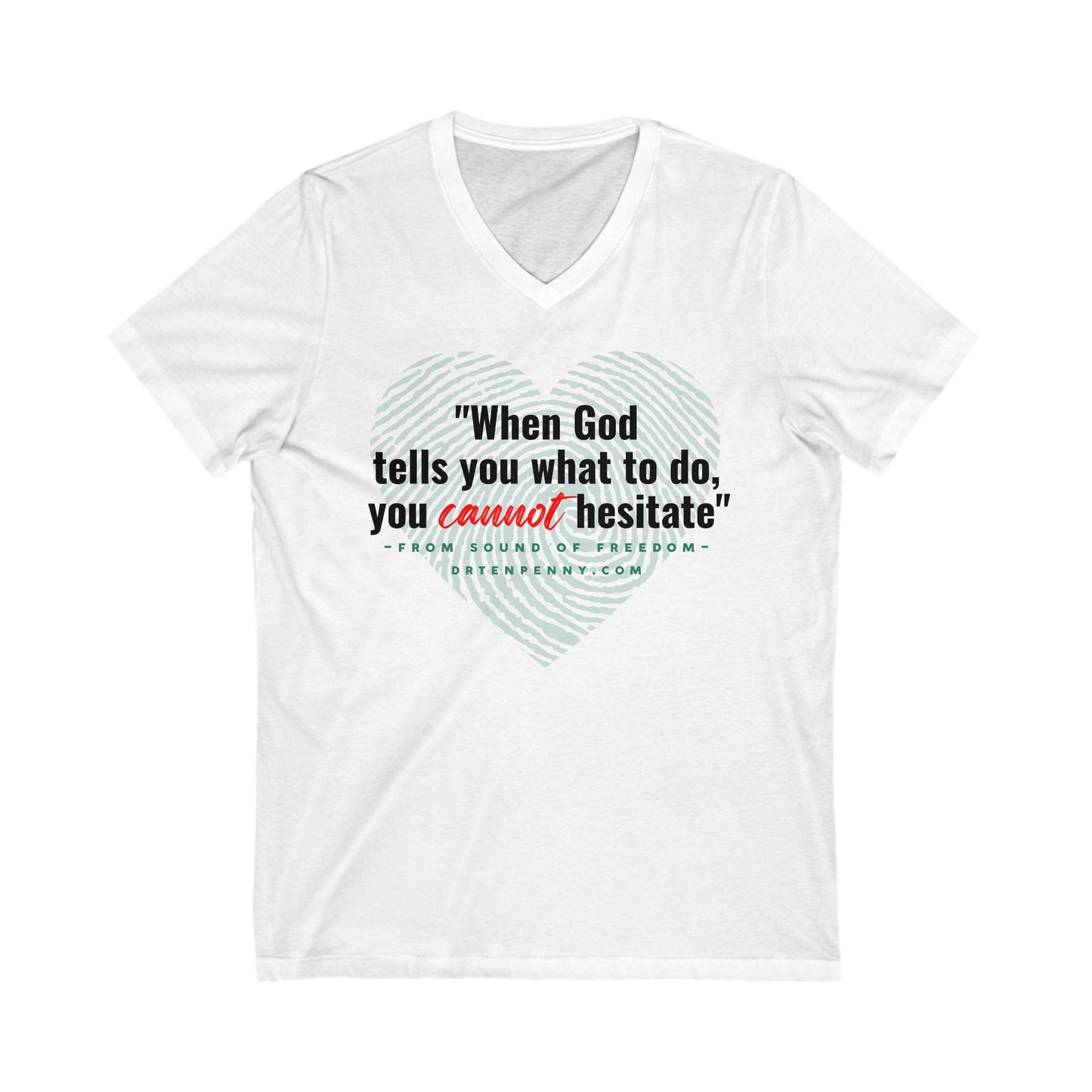 God tells you, V-Neck Tee
