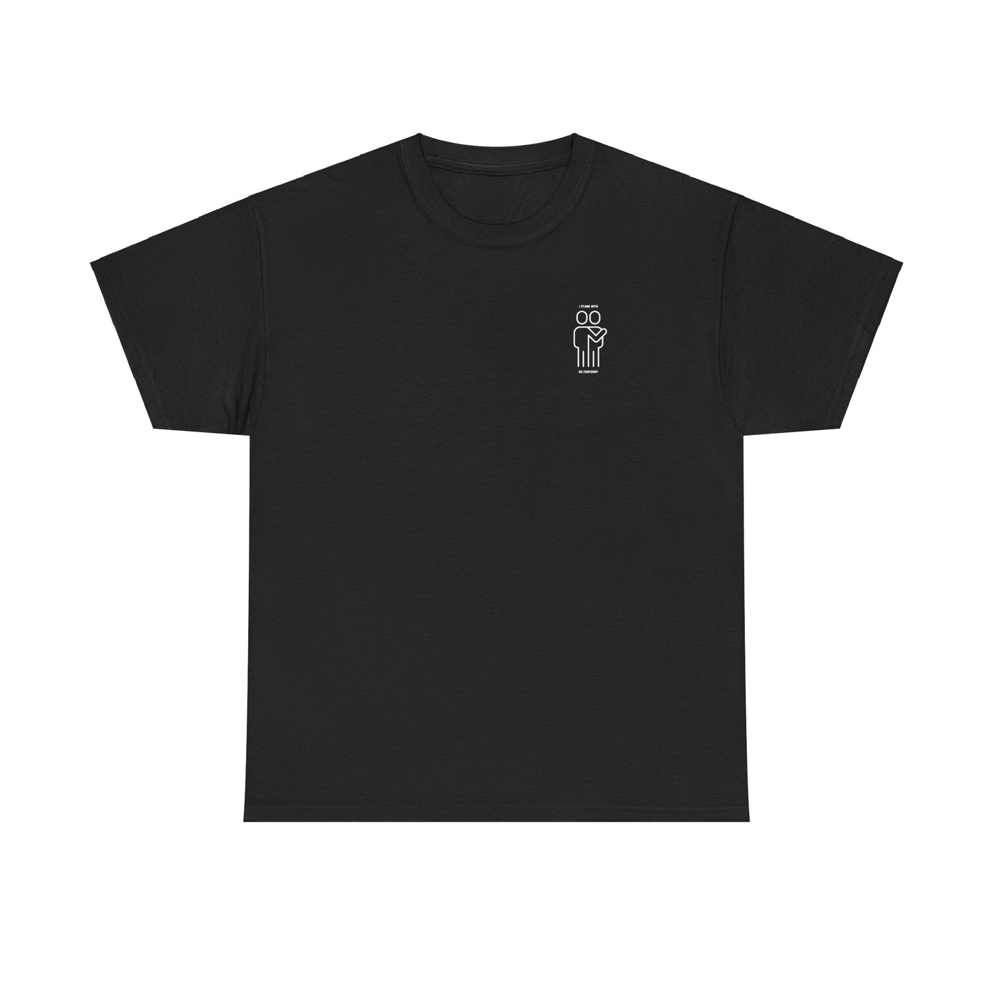 Stand with DrT T-shirt