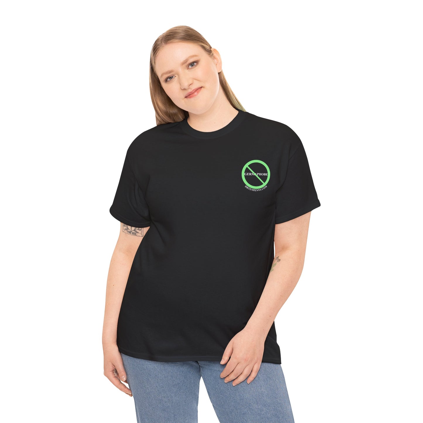 Not a Germaphobe T-shirt