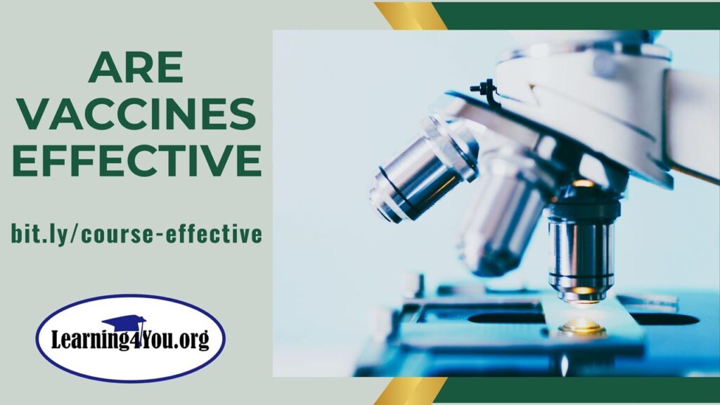 Are Vaccines Effective?