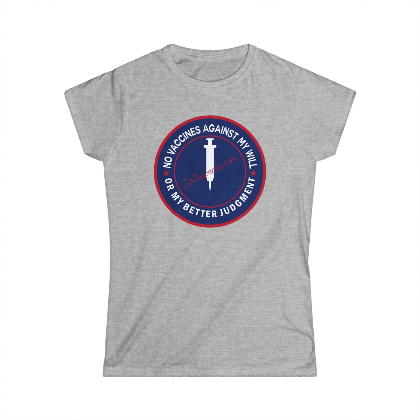 Women's Softstyle Tee- Not Against My Will