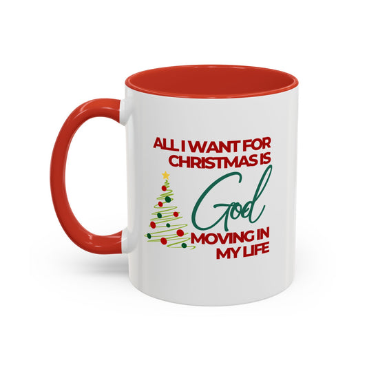 All I want for Christmas Mug, 11oz