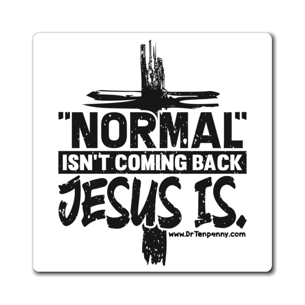 Jesus is Coming Magnet