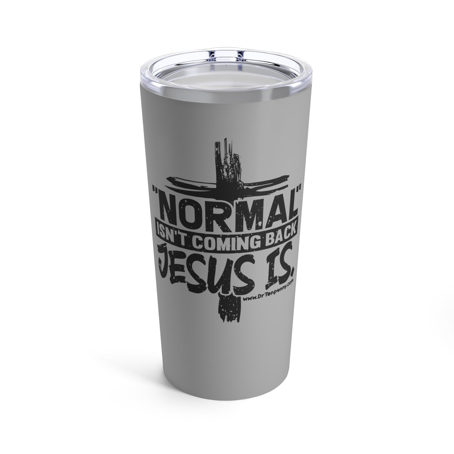 Jesus is Coming! Tumbler 20oz