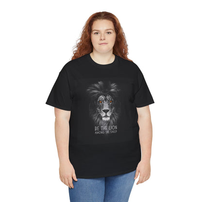 Be the Lion- Tshirt