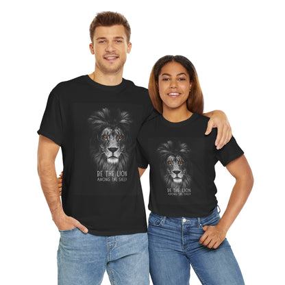 Be the Lion- Tshirt
