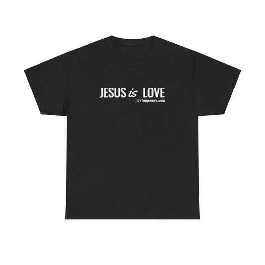 Jesus is Love T-shirt