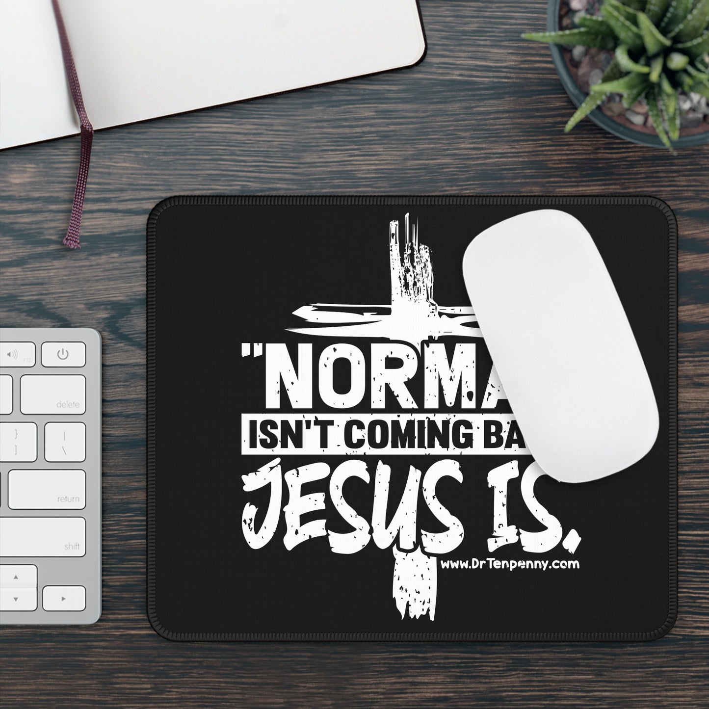 Jesus is Coming Mouse Pad