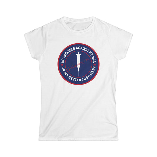 Women's Softstyle Tee- Not Against My Will