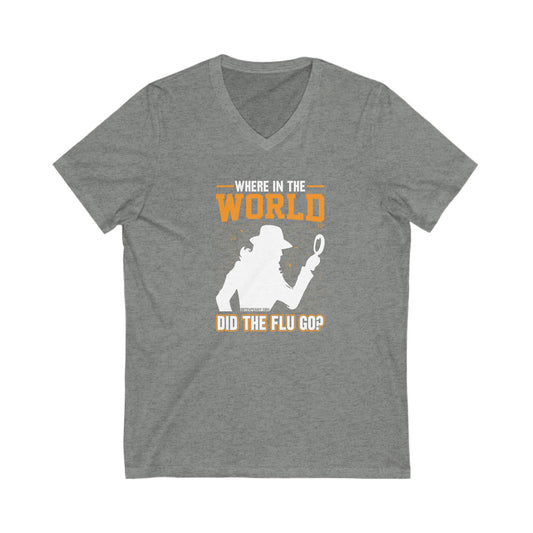 Women's Jersey Short Sleeve V-Neck Tee- Where is the Flu?