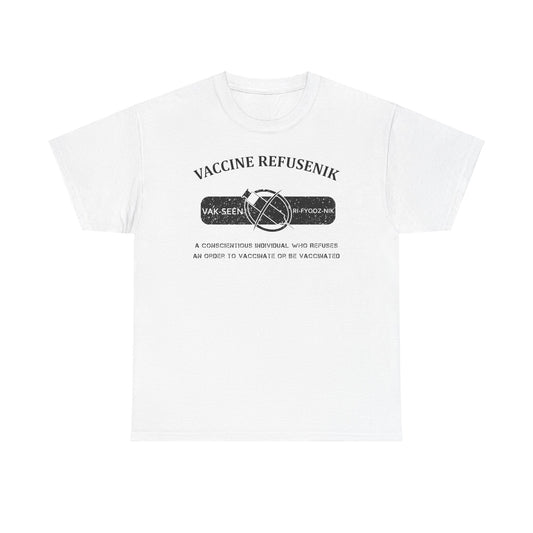 Adult- Unisex Heavy Cotton Tee- Refusnik