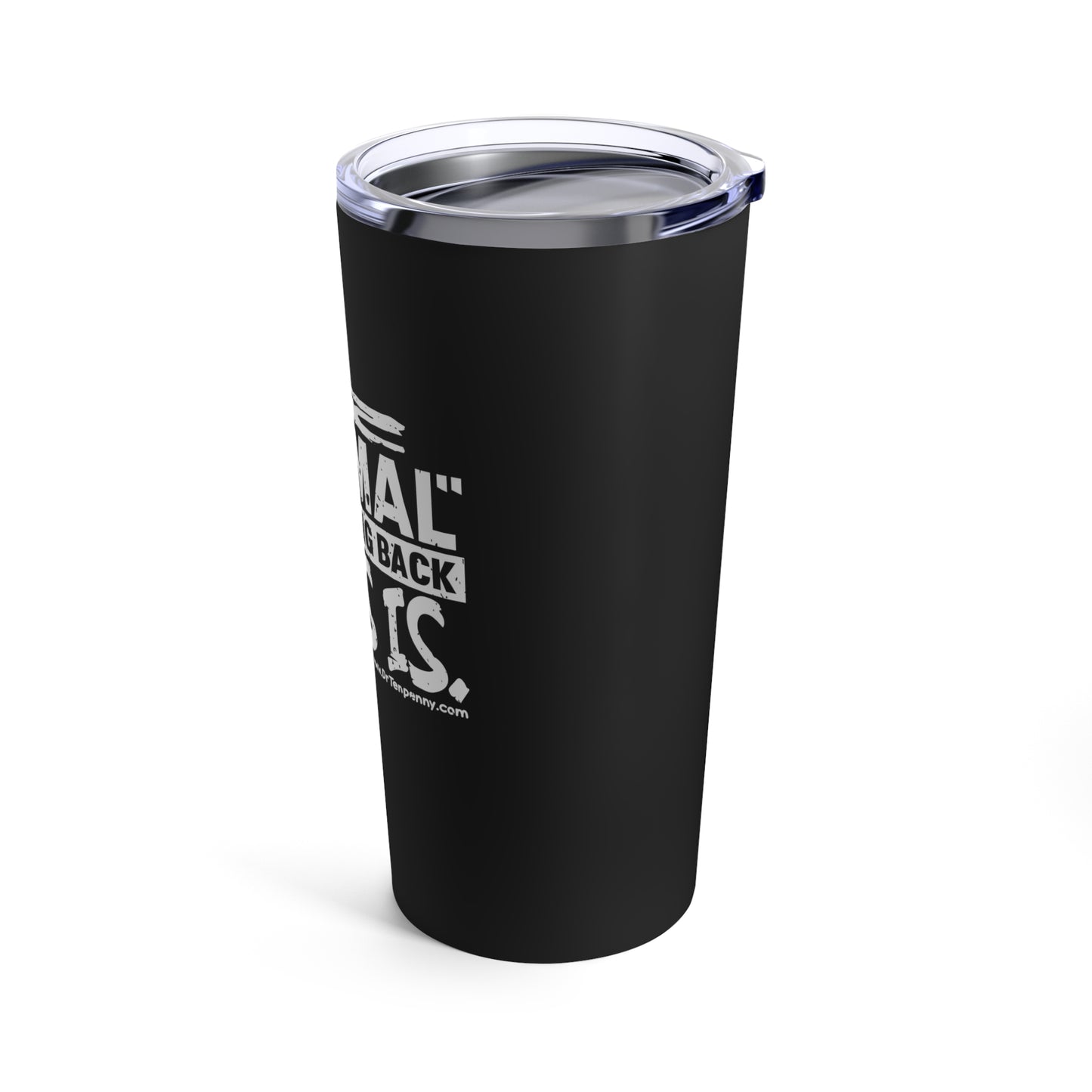 Jesus is Coming! Tumbler 20oz