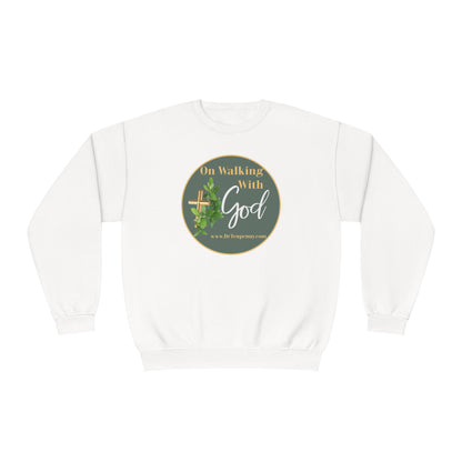 Walking with God Crewneck Sweatshirt