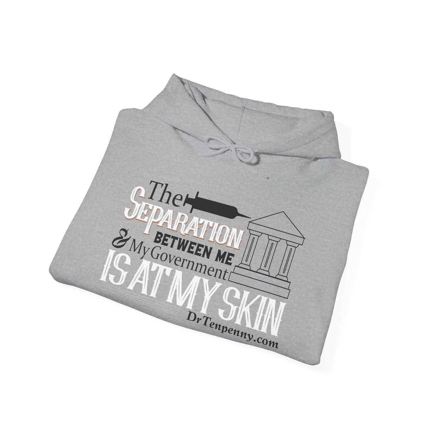 "The Separation Between Me & My Government Is At My Skin" Hoodie