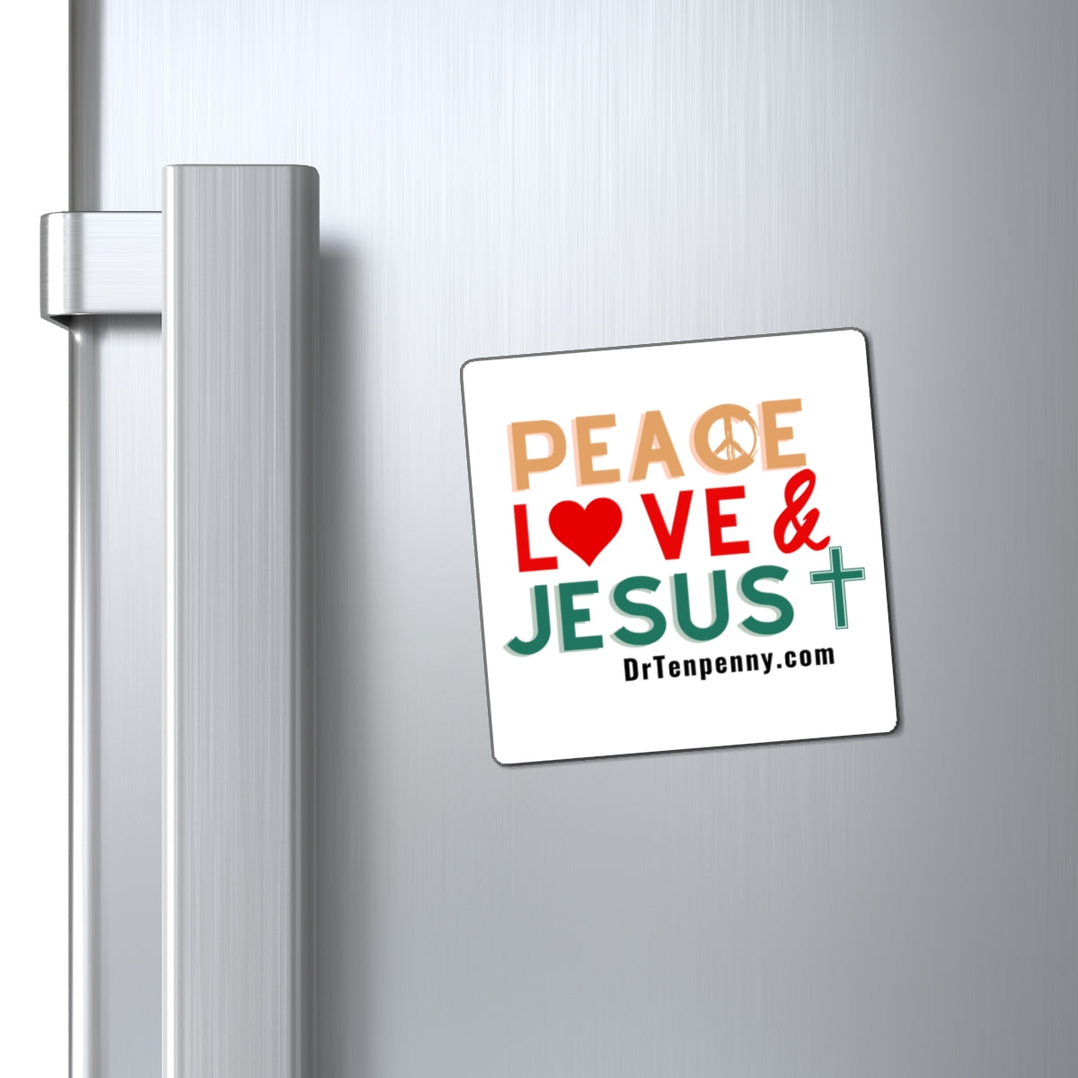 Peace, Love and Jesus Magnet