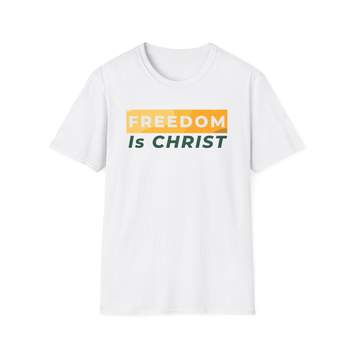 Freedom Is Christ T-Shirt — Inspirational Christian Faith Tee
