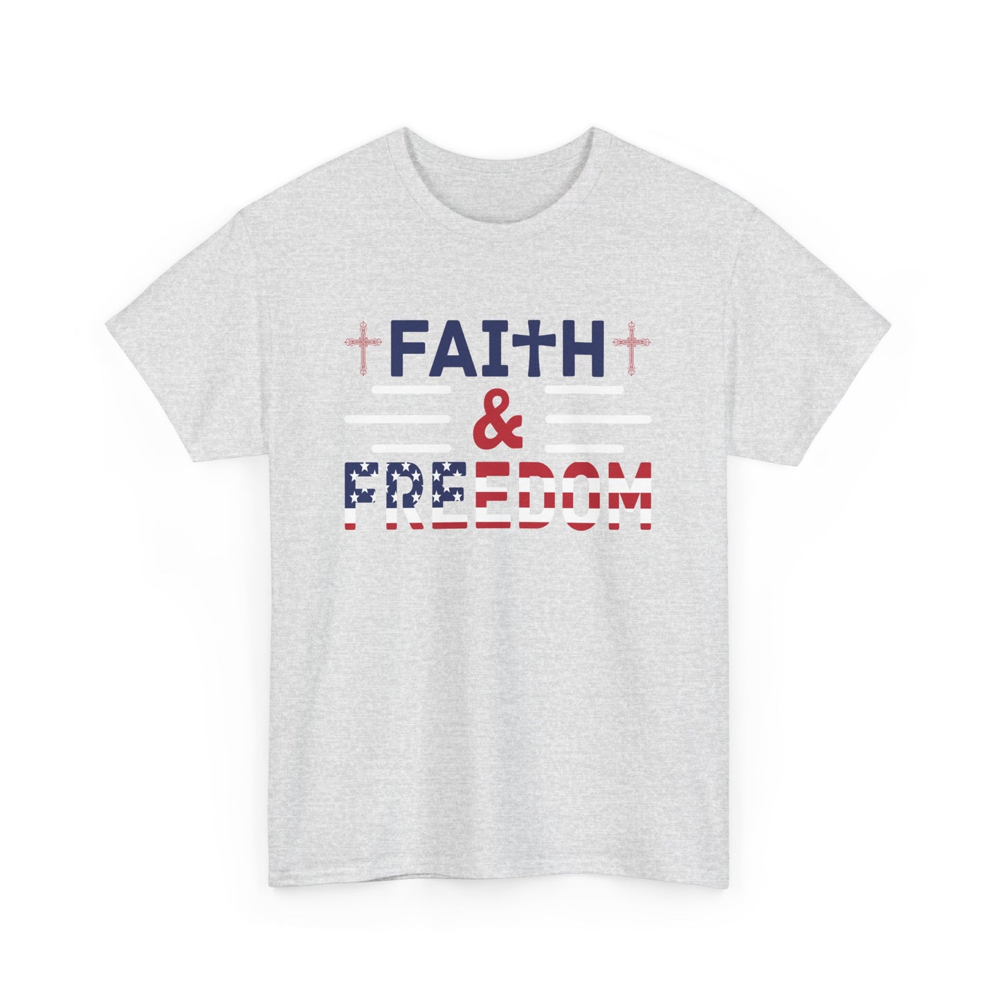 Faith & Freedom Heavy Cotton Tee