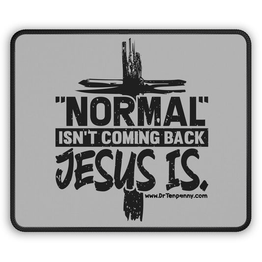 Jesus is Coming Mouse Pad