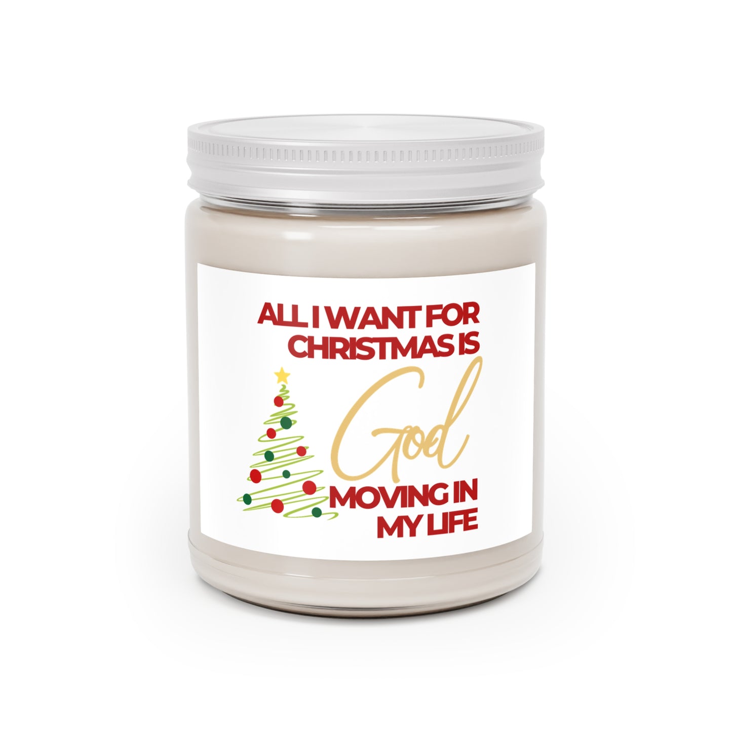 All I want for Christmas- Scented Candles, 9oz