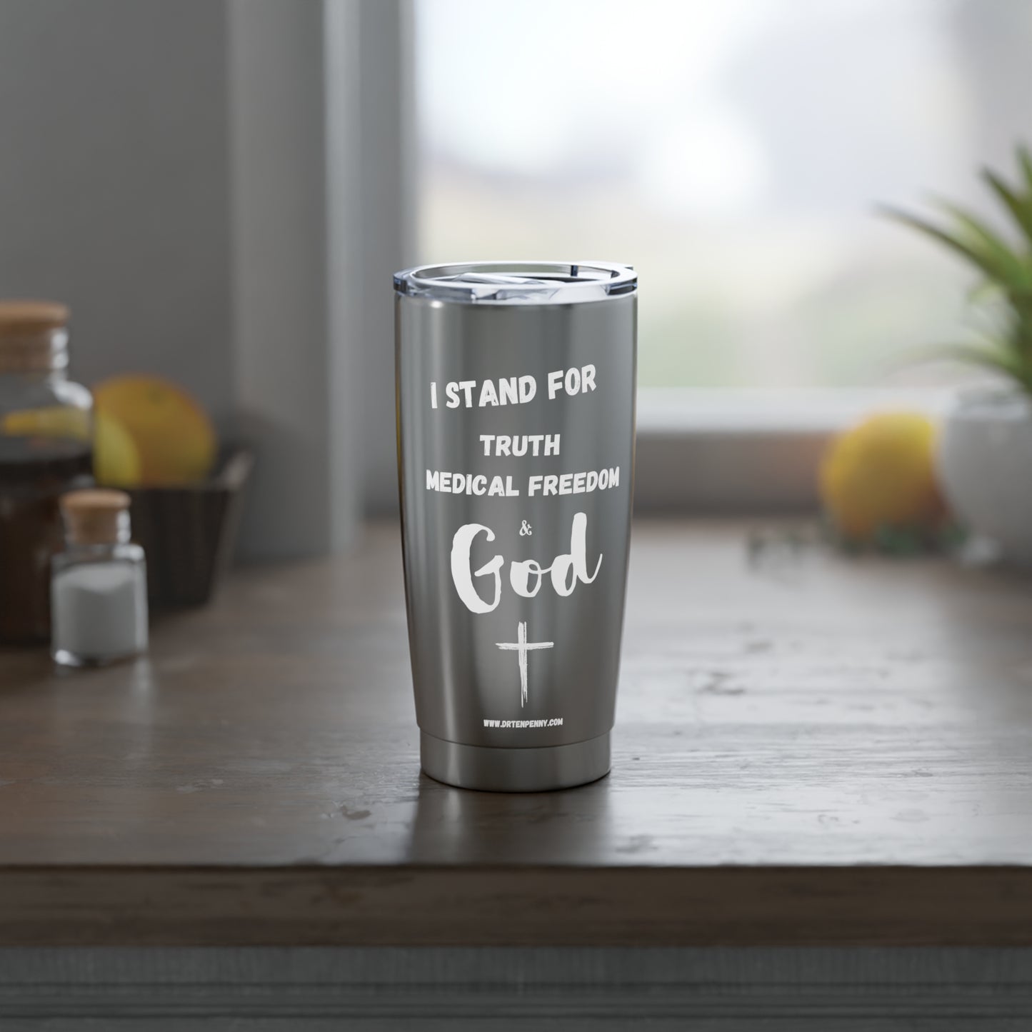 I stand for.. 20oz Tumbler