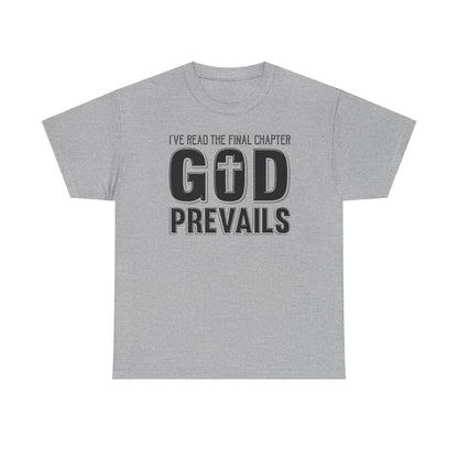 Unisex Cotton Tee- God Prevails!