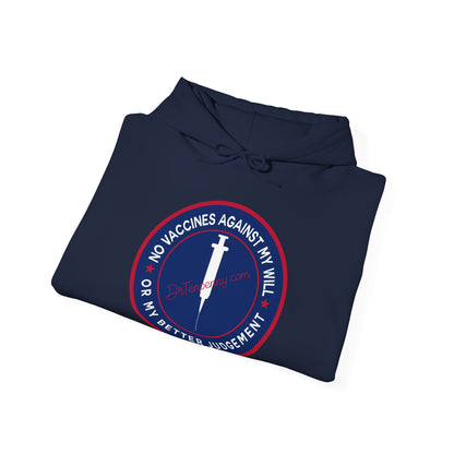 Stand Your Ground: No Vaccines Against My Will Sweatshirt
