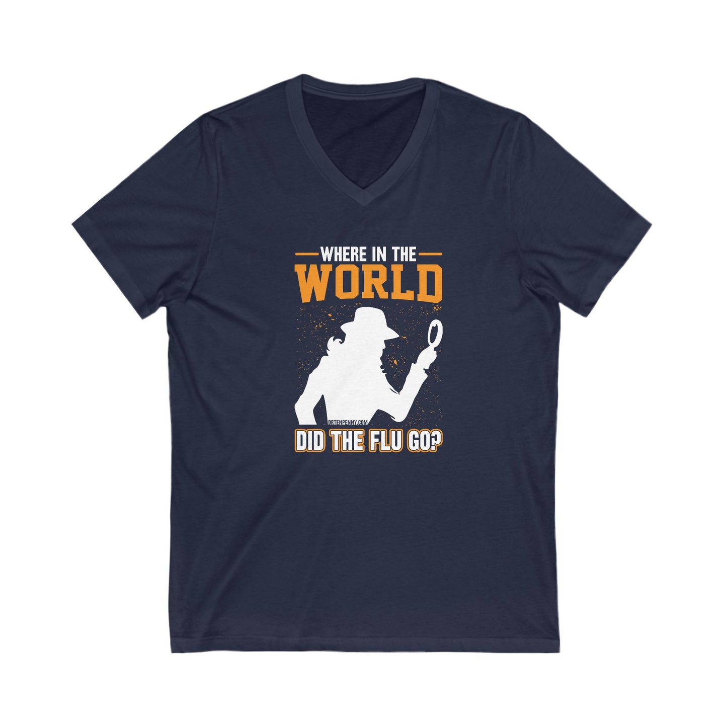 Women's Jersey Short Sleeve V-Neck Tee- Where is the Flu?