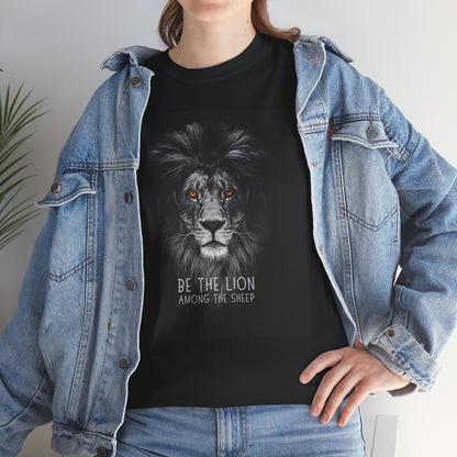 Be the Lion- Tshirt