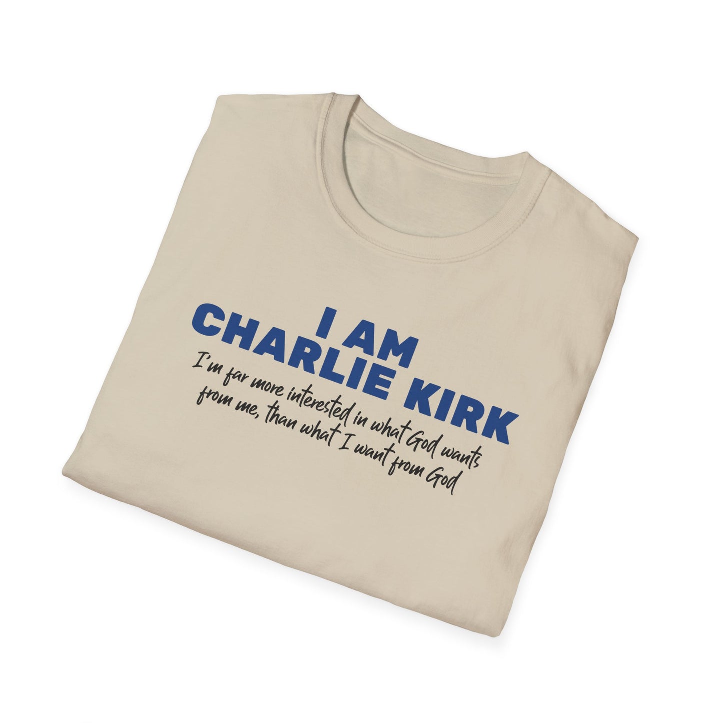 I Am Charlie Kirk Unisex T-Shirt – Bold Statement Tee