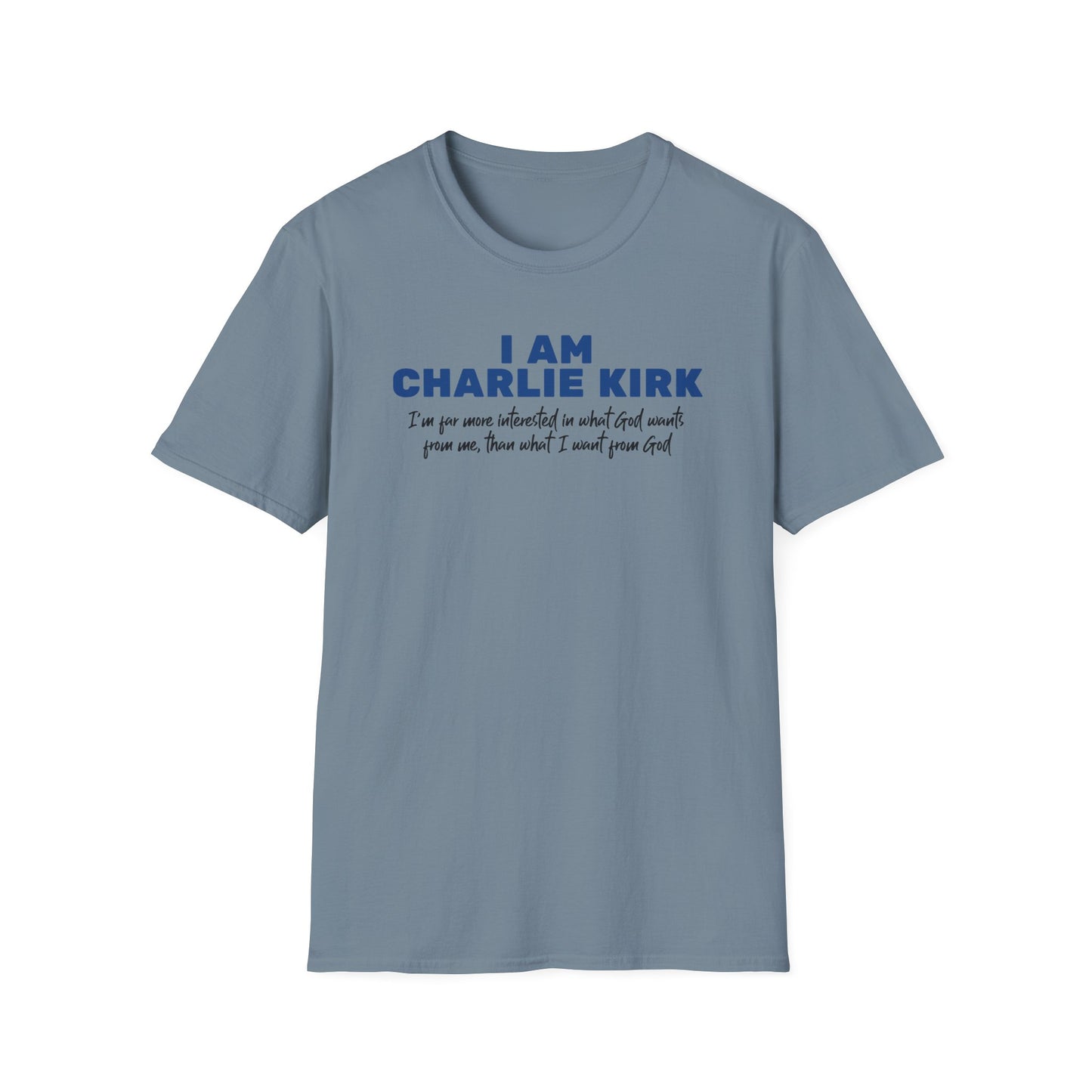 I Am Charlie Kirk Unisex T-Shirt – Bold Statement Tee