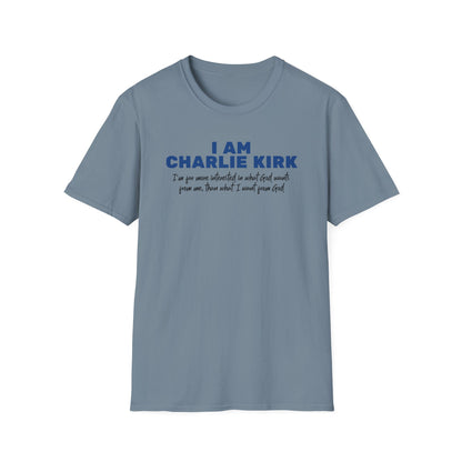 I Am Charlie Kirk Unisex T-Shirt – Bold Statement Tee