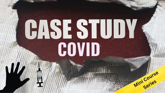 Case Study: COVID - Mini Course Series 1